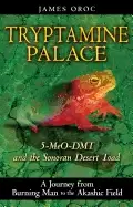 Image of tryptamine palace 5 meo dmt and the sonoran desert toad