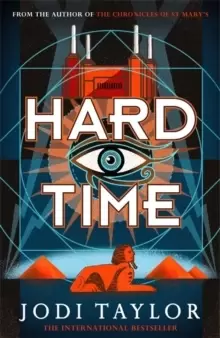 Image of Hard Time : a bestselling time-travel adventure like no other