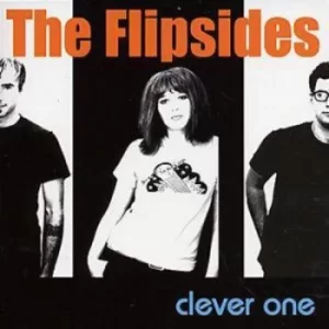 Image of Clever One by The Flipsides CD Album