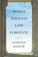 Image of when should law forgive