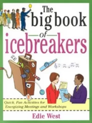 Image of The big book of icebreakers by Edie West