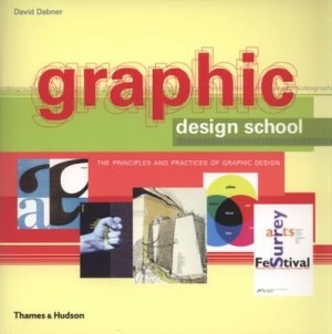 Image of Graphic Design School by David Dabner Paperback