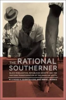 Image of The Rational Southerner by M. V Hood Iii Hardback