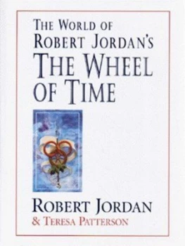 Image of The World of Robert Jordans the Wheel of Time by Robert Jordan Hardback
