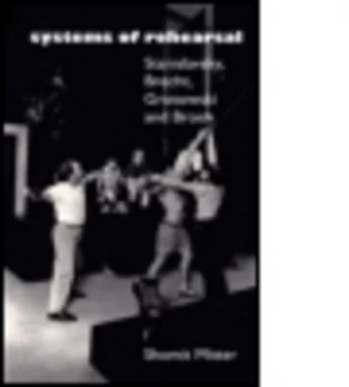 Image of Systems of Rehearsal by Shomit Mitter Paperback