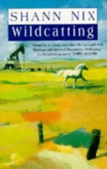 Image of Wildcatting by Shann Nix Paperback