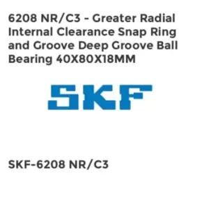 image of 6208 NR/C3 - Greater Radial Internal Clearance Snap Ring and Groove Deep Groove Ball Bearing 40X80X18MM