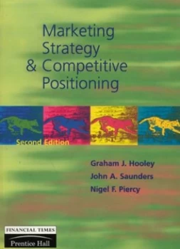 Image of Marketing Strategy and Competitive Positioning by Hooley Book