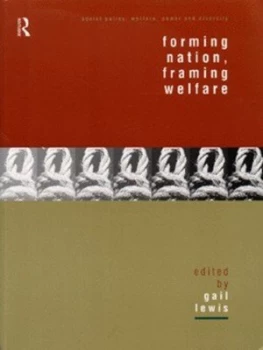 Image of Forming Nation Framing Welfare by Gail Lewis Paperback