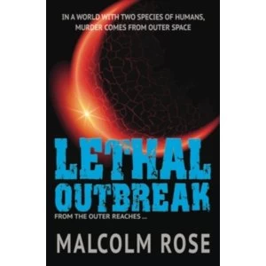 Image of Lethal Outbreak by Malcolm Rose (Paperback, 2015)