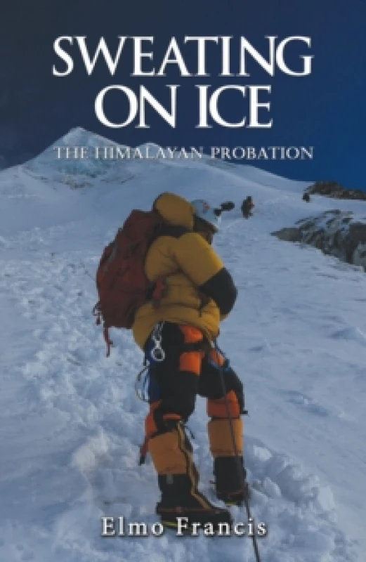 Image of Sweating on Ice. Paperback. By Elmo Francis Books