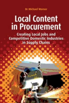Image of Local Content in Procurement by Michael Warner Hardback