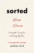 Image of sorted growing up coming out and finding my place