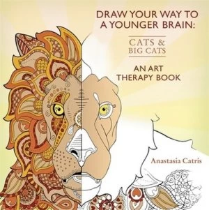 Image of Draw Your Way to a Younger Brain Cats by Anastasia Catris Book