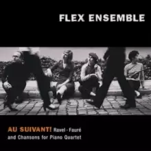 Image of Ravel/Faure: Au Suivant! And Chansons for Piano Quartet