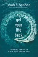 Image of get your life back
