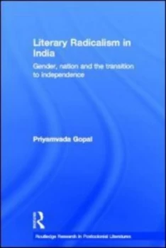 Image of Literary Radicalism in India by Priyamvada Gopal Book