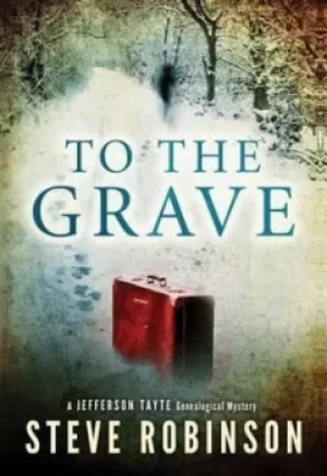 Image of To the grave by Steve Robinson