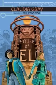 Image of House of El Book One : The Shadow Threat