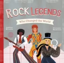 Image of Rock Legends Who Changed the World