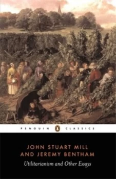 Image of Utilitarianism and Other Essays by Jeremy Bentham Paperback