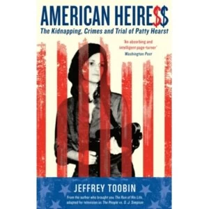 Image of American Heiress : The Kidnapping, Crimes and Trial of Patty Hearst