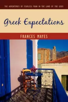 Image of Greek expectations by Frances Mayes