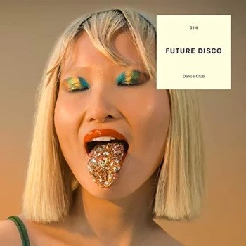 Image of Various Artists - Future Disco Dance Club CD