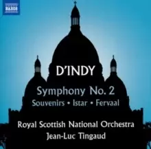 image of D'Indy: Symphony No. 2/Souvenirs/Istar/Fervaal