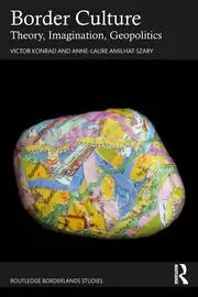 Image of Border Culture Theory Imagination Geopolitics