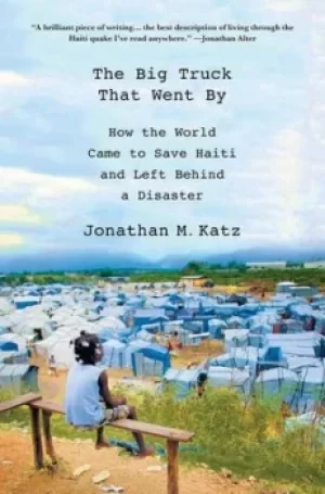 Image of The big truck that went by by Jonathan M Katz