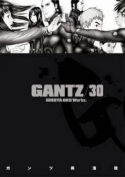 Image of Gantz. Volume 30 by Hiroya Oku Paperback