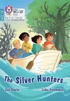 Image of The Silver Hunters by Zoe Clarke