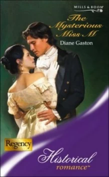 Image of The Mysterious Miss M by Diane Gaston Paperback
