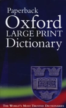 Image of Paperback Oxford Large Print Dictionary by Julia Elliott Paperback