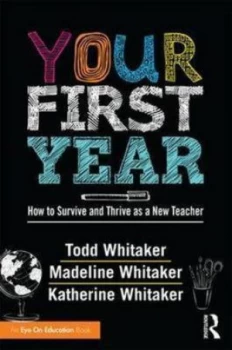Image of Your First Year by Todd Whitaker Paperback