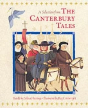 Image of A Selection from the Canterbury Tales by Geoffrey Chaucer by Selina Hastings and Reg Cartwright and Geoffrey Chaucer Book