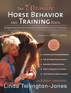 Image of ultimate horse behavior and training book enlightened and revolutionary sol