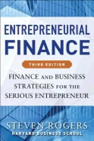 Image of entrepreneurial finance third edition finance and business strategies for t