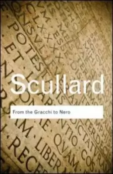 Image of From the Gracchi to Nero by H. H Scullard