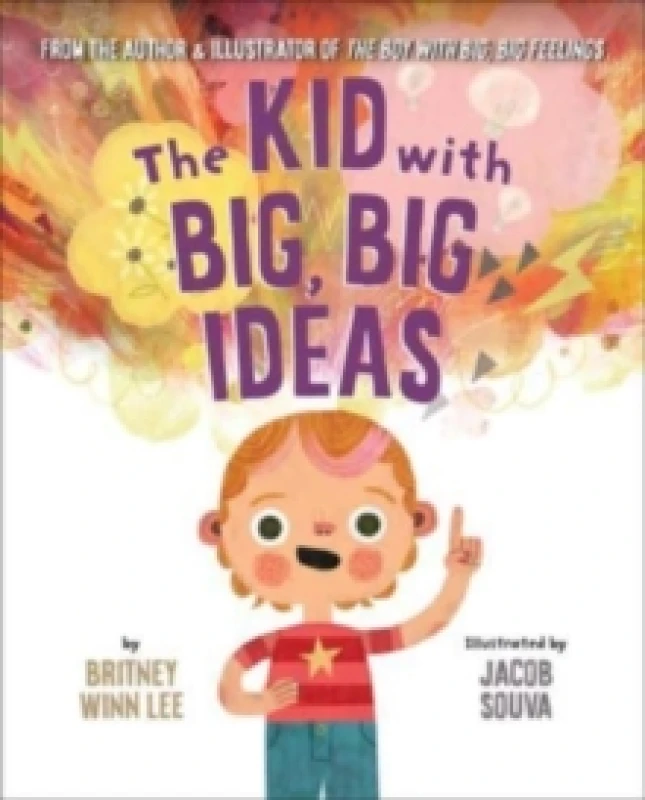 Image of The Kid with Big, Big Ideas Hardback