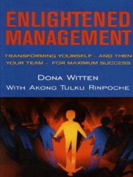 Image of Enlightened Management by Dona Witten and Akong Tulku Rinpoche Book