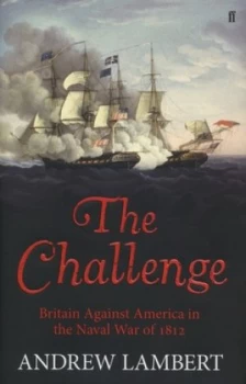 Image of The Challenge by Andrew Lambert Hardback