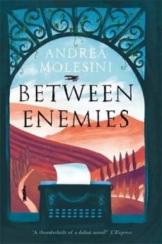 Image of Between Enemies by Andrea Molesini Paperback