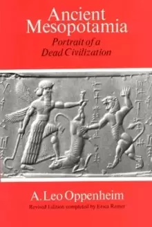 Image of Ancient Mesopotamia - Portrait of a Dead Civilization