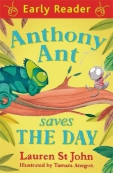 Image of Anthony Ant saves the day by Lauren St. John