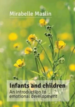 Image of Infants and Children by Mirabelle Maslin Paperback