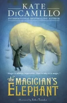 Image of The magicians elephant by Kate DiCamillo