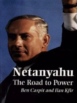 Image of Netanyahu by Ben Caspit and Ilan Kfir Book