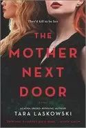 Image of mother next door a novel of suspense
